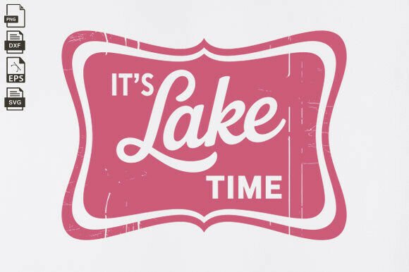 Download It's Lake Time Trendy Summer Neon SVG - Premium Resources