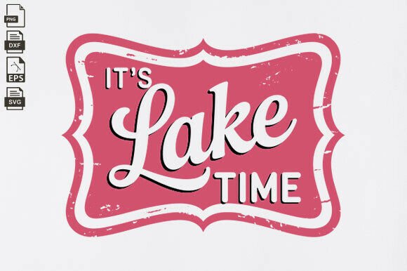 Download It's Lake Time Trendy Summer Neon SVG - Premium Resources