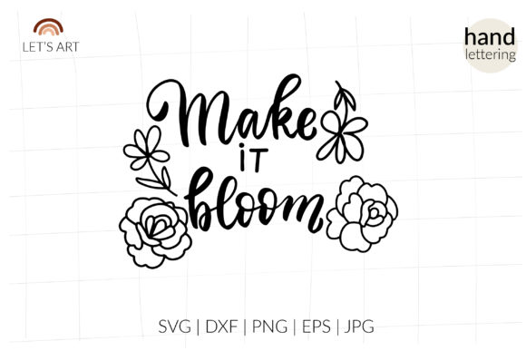 Download Make It Bloom Svg, Wildflowers Svg - Bloom svg Collection