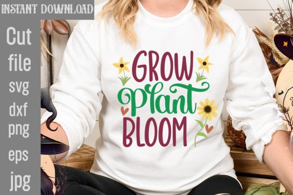 Download Grow Plant Bloom SVG Cut File - Bloom svg Collection