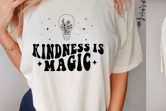 Download Kindness is Magic Svg, Inspirational Svg - Magic svg Collection